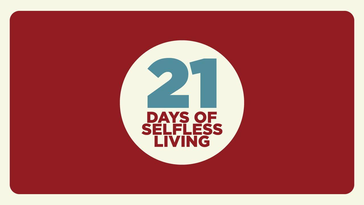 21 Days of Selfess Living