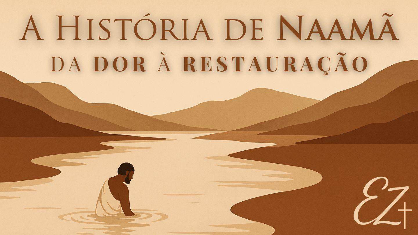 A História de Naamã: da Dor à Restauração 2Reis 5:4 Nova Tradução na Linguagem de Hoje