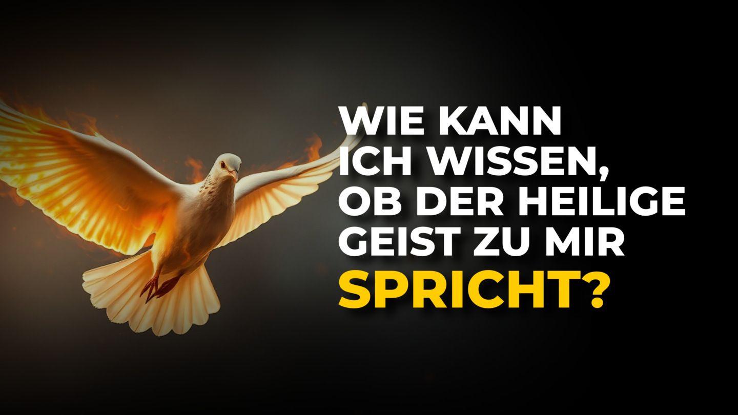 Wie kann ich wissen, ob der Heilige Geist zu mir spricht? Jakobus 1:5 Neue Genfer Übersetzung