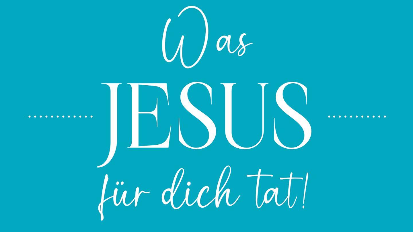 Entdecke, Was Jesus Christus Für Dich Getan Hat – Jeden Tag Eine Neue Tat! Hebräerbrief 7:27 Die Bibel (Schlachter 2000)