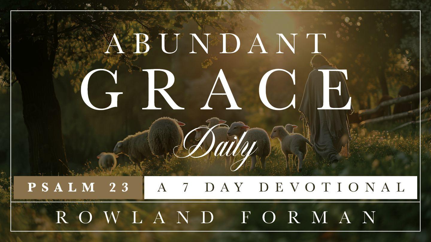 Abundant Grace Daily