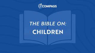 Financial Discipleship – the Bible on Children