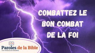 Combattez Le Bon Combat De La Foi