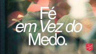 Fé Em Vez Do Medo