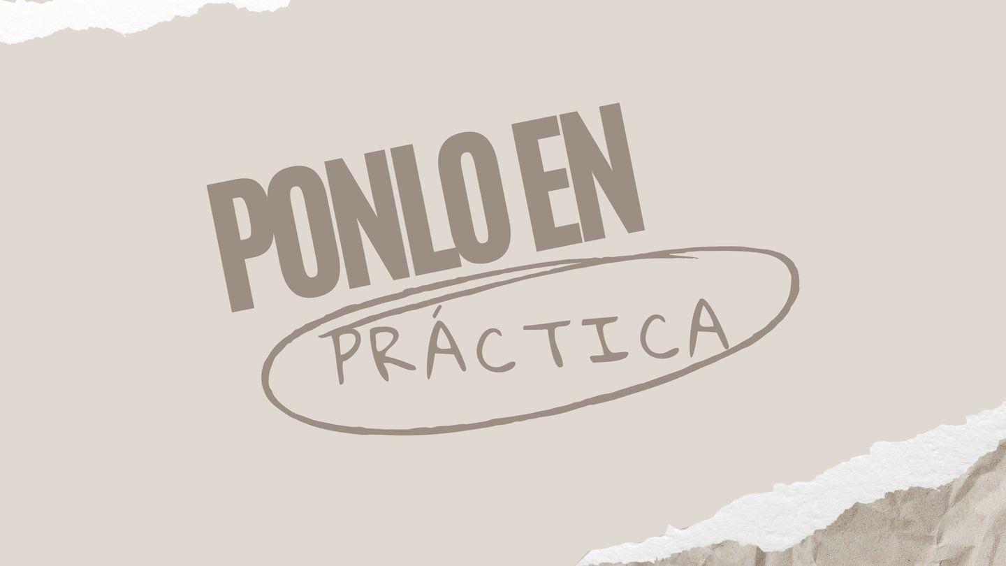 Ponlo en Práctica Lucas 11:28 Nueva Traducción Viviente