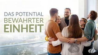 Vom Potential bewahrter Einheit