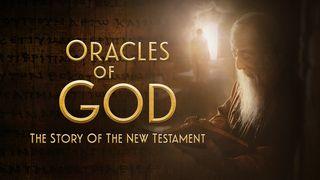 Oracles of God: The Story of the New Testament