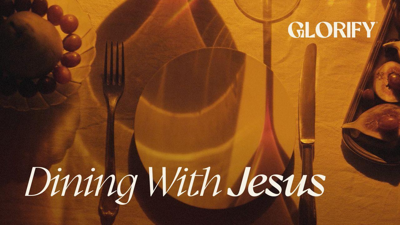 Dining With Jesus
