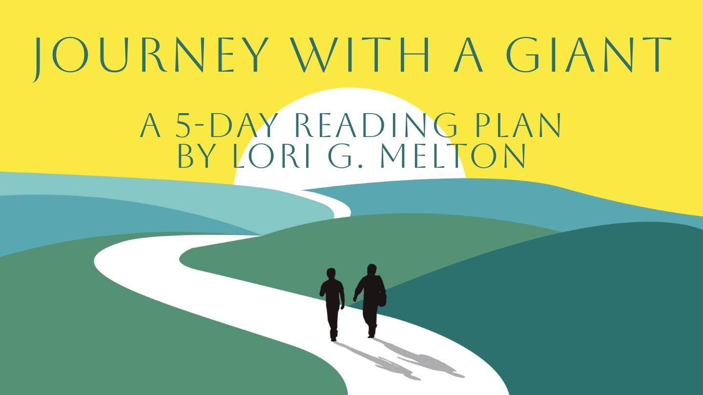 JOURNEY WITH a GIANT: Drawing Closer to God