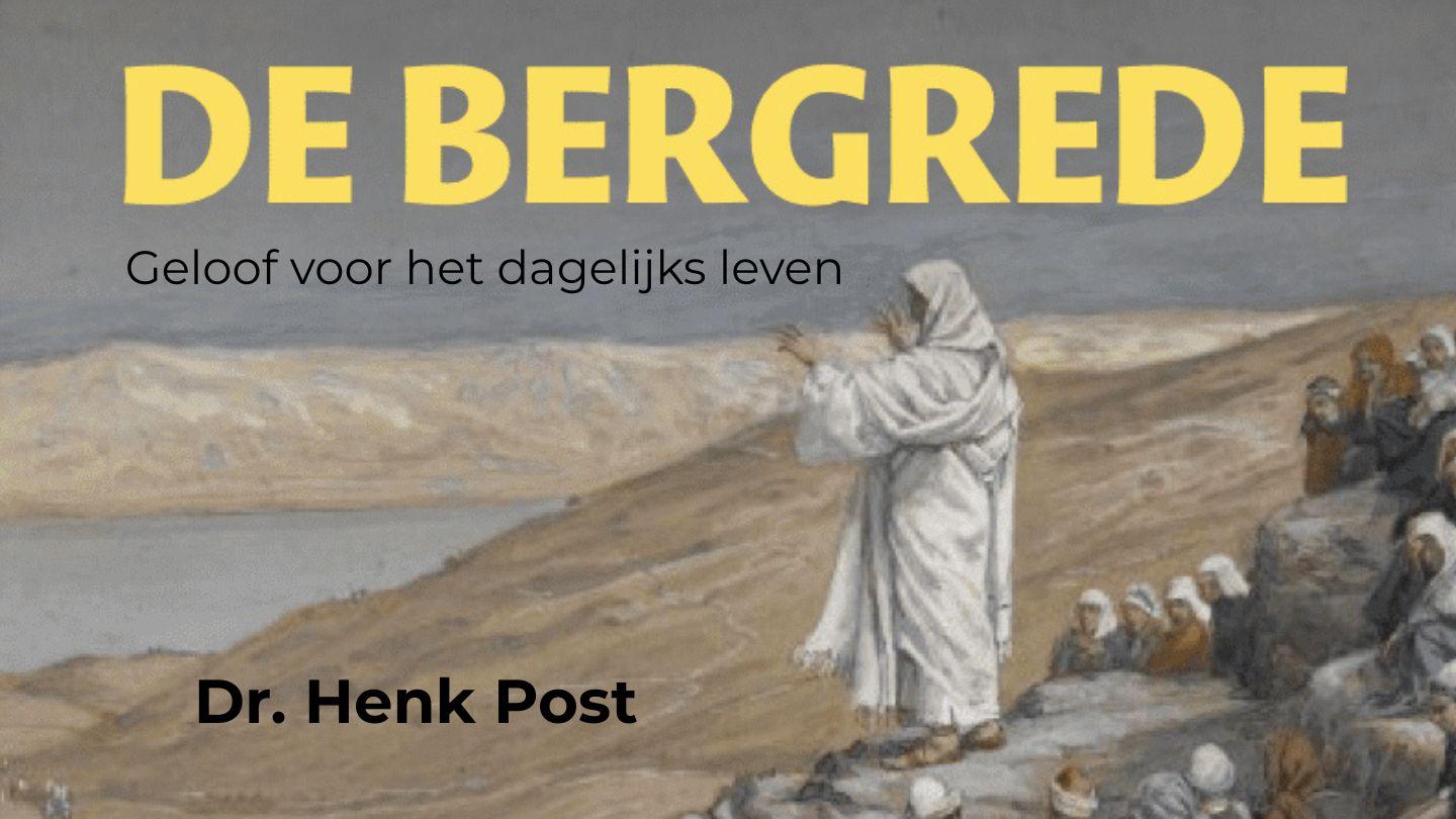 De Bergrede - Geloof voor het dagelijks leven Het evangelie naar Matteüs 7:21-22 NBG-vertaling 1951
