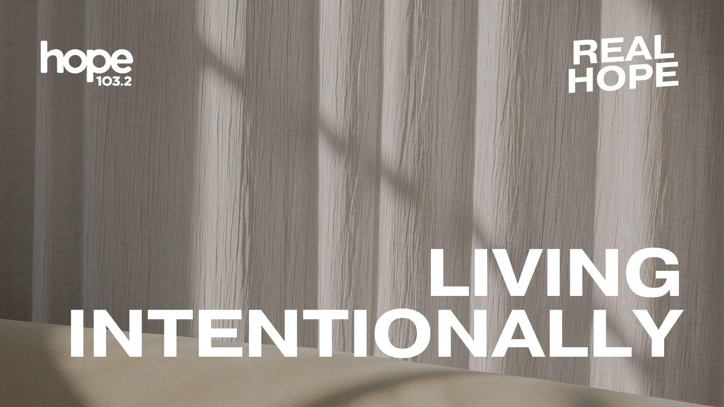 Living Intentionally