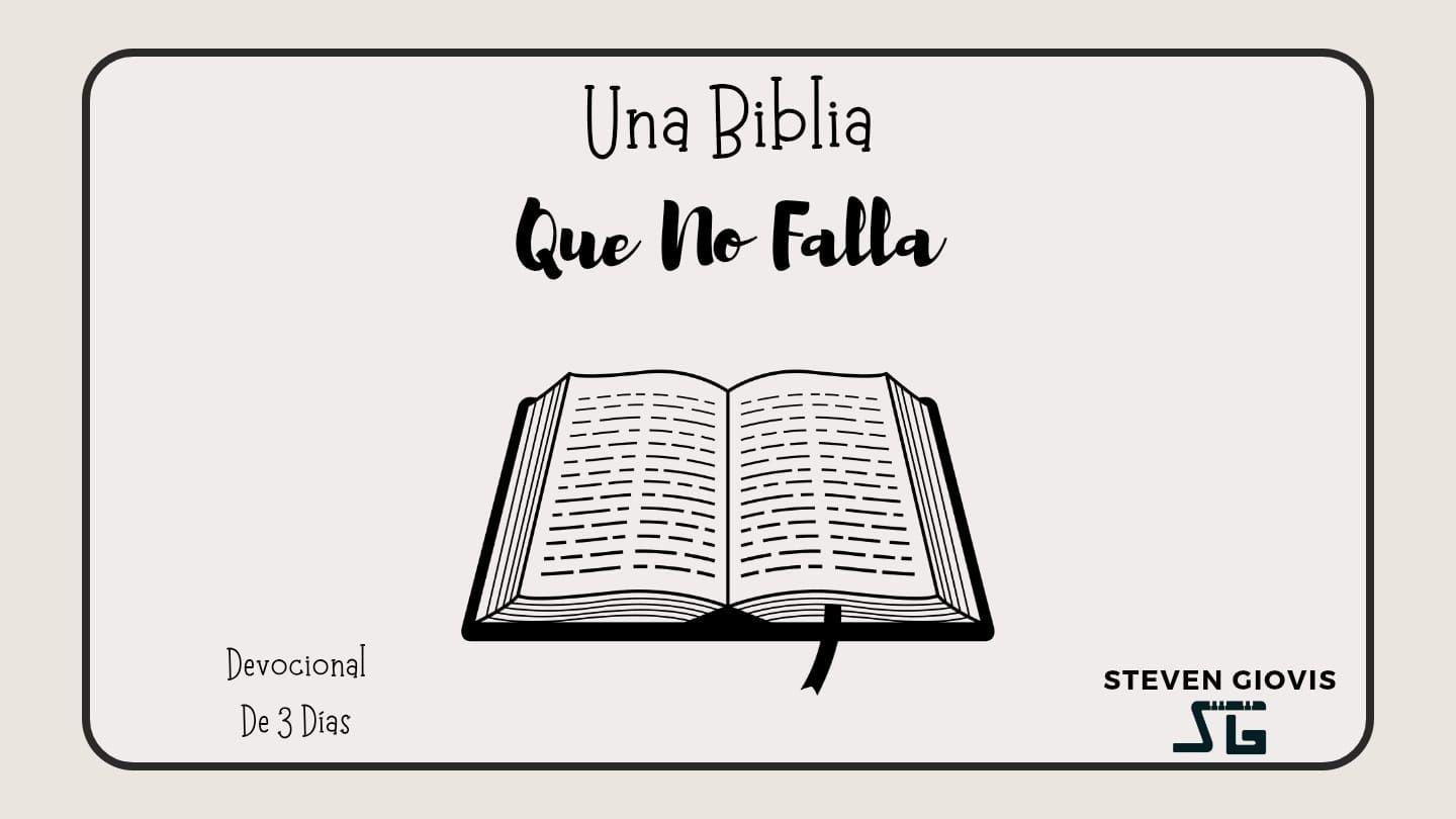 Una Biblia Que No Falla