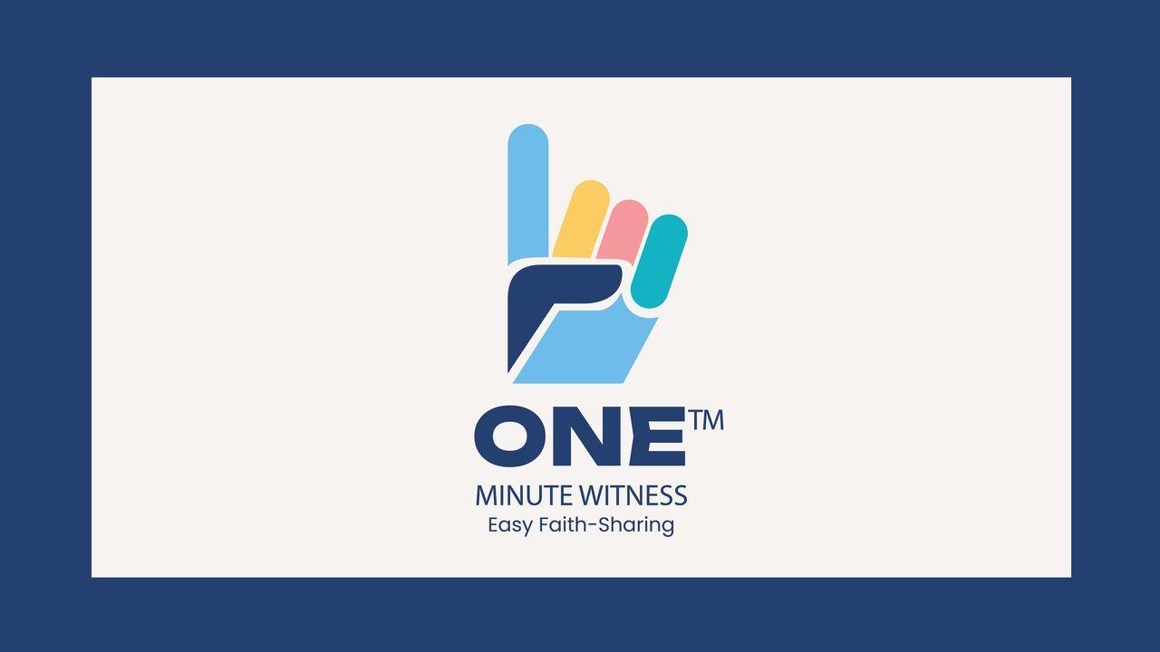 One Minute Witness