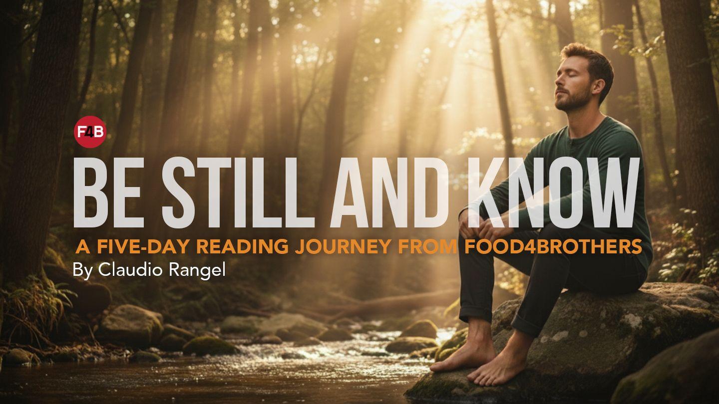 Be Still and Know Proverbios 17:27-28 La Biblia de las Américas