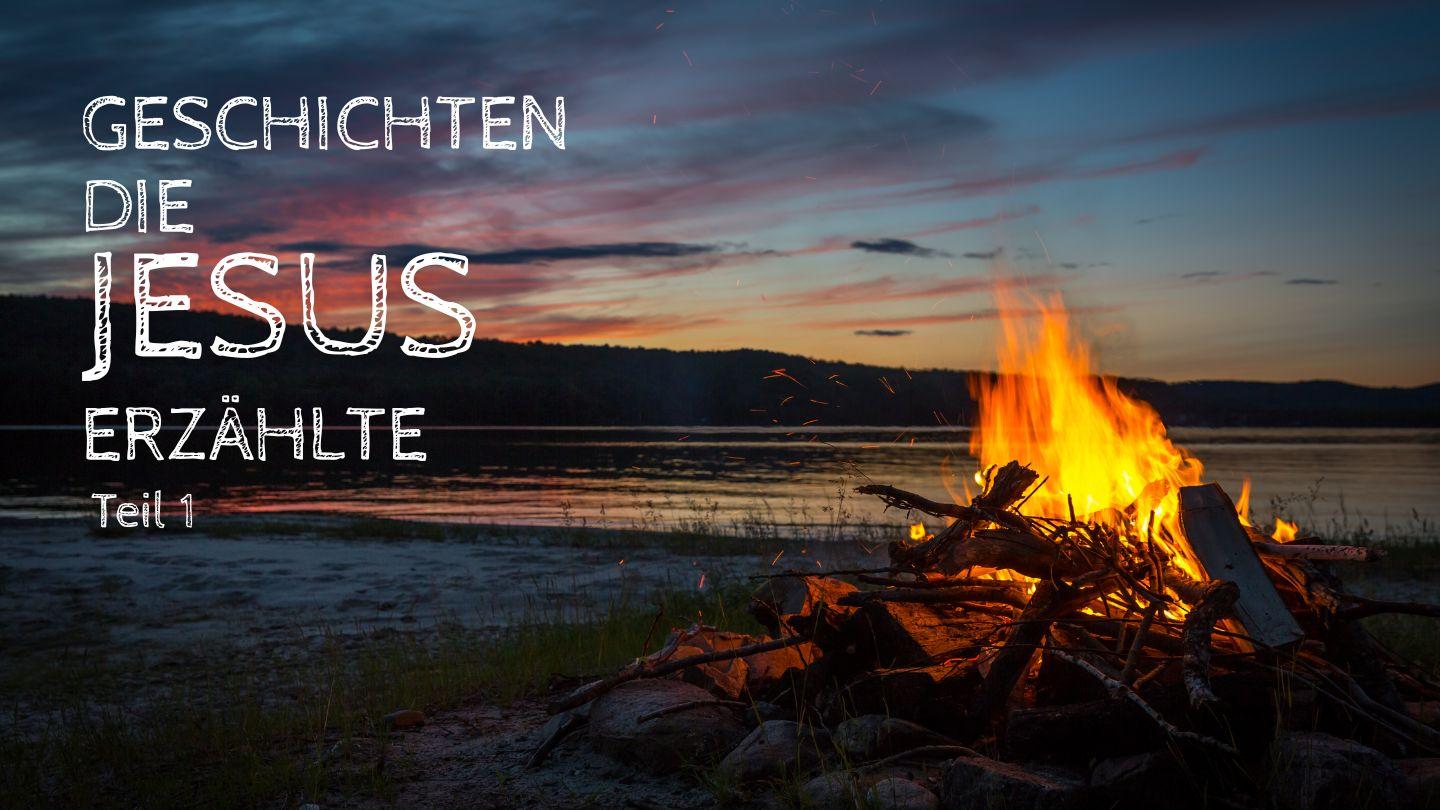Geschichten Die Jesus Erzählte Teil 1