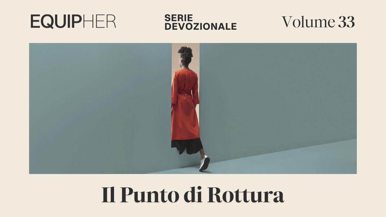 EquipHer Vol. 33: "Il Punto di Rottura"