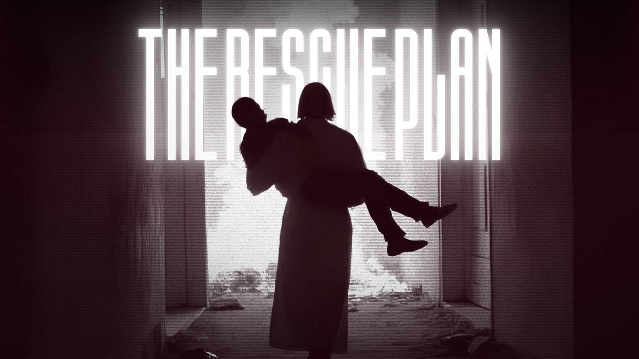 The Rescue Plan