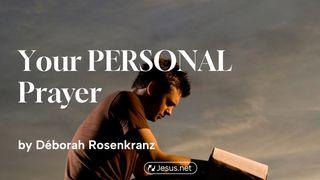 Your PERSONAL Prayer