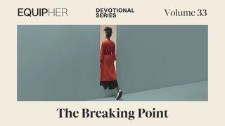 EquipHer Vol. 33: "The Breaking Point"