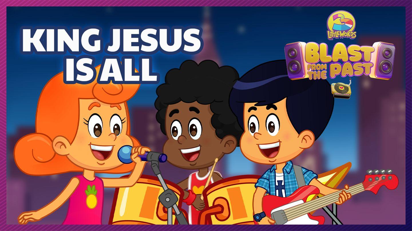 King Jesus Is All (4-Day Devotional)