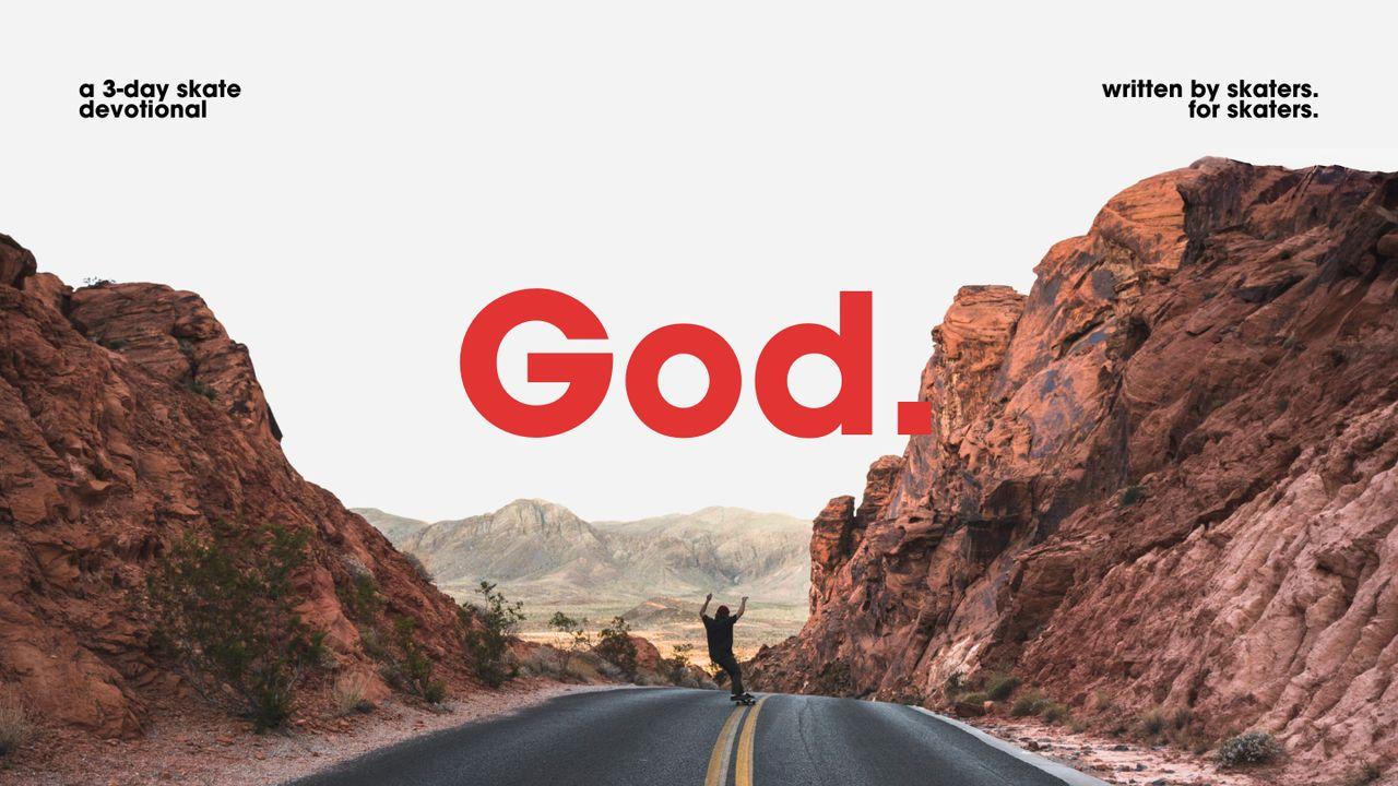 God | a 3-Day Skate Church Movement Devotional