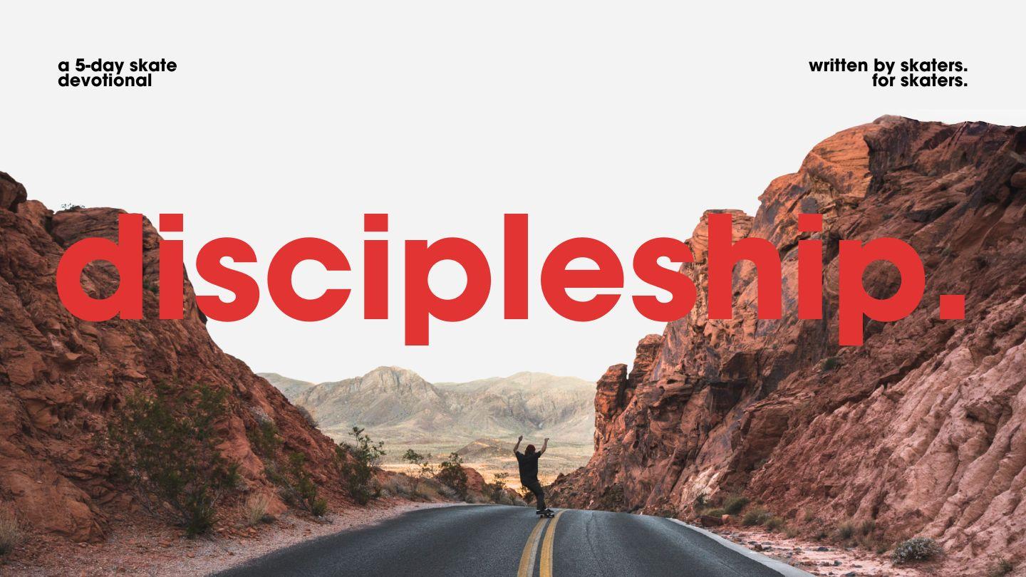 Discipleship | a 5-Day Skate Church Movement Devotional