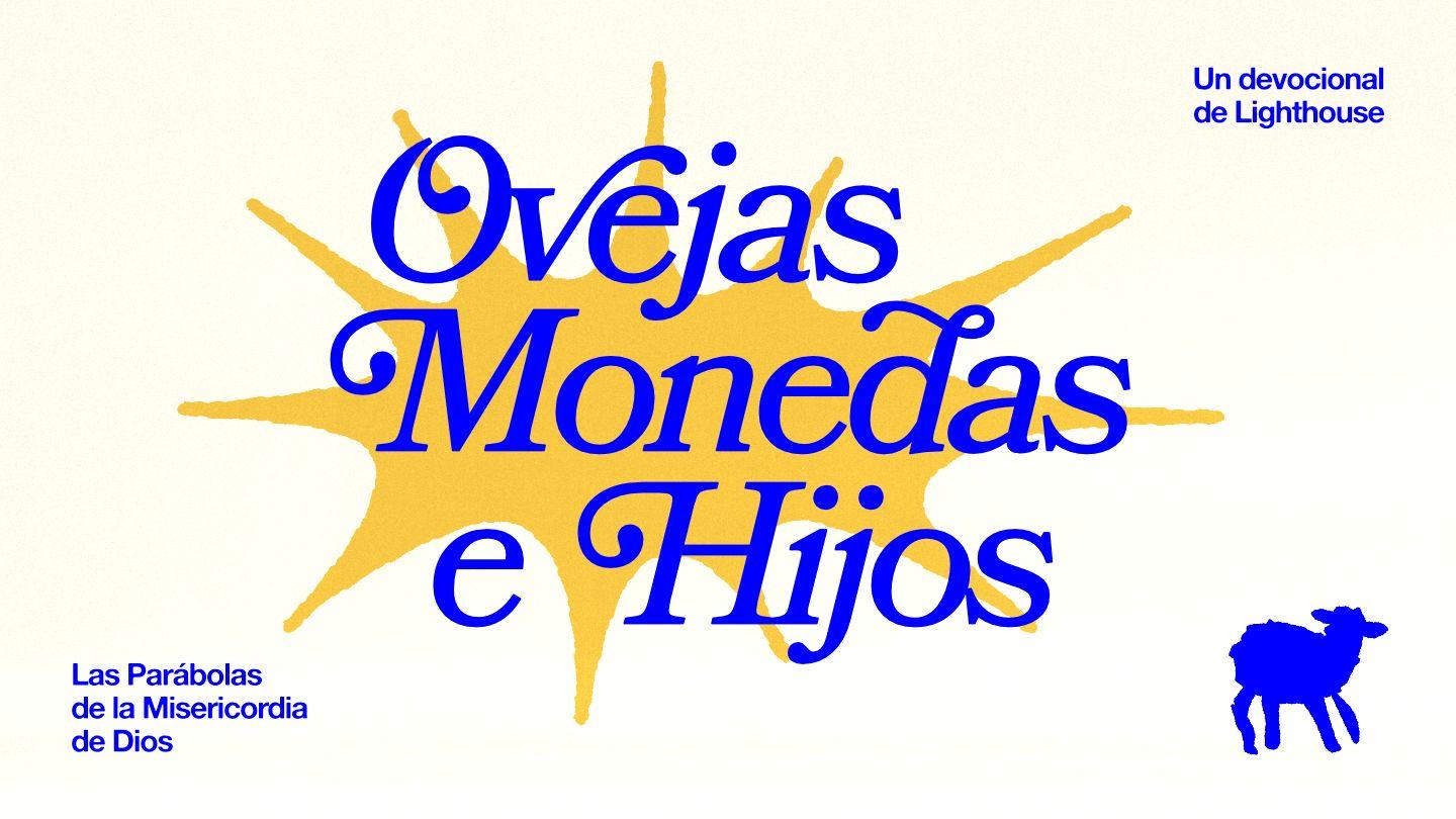 Ovejas, Monedas E Hijos LUCAS 19:10 Traducción Contemporánea de la Biblia - NT +
