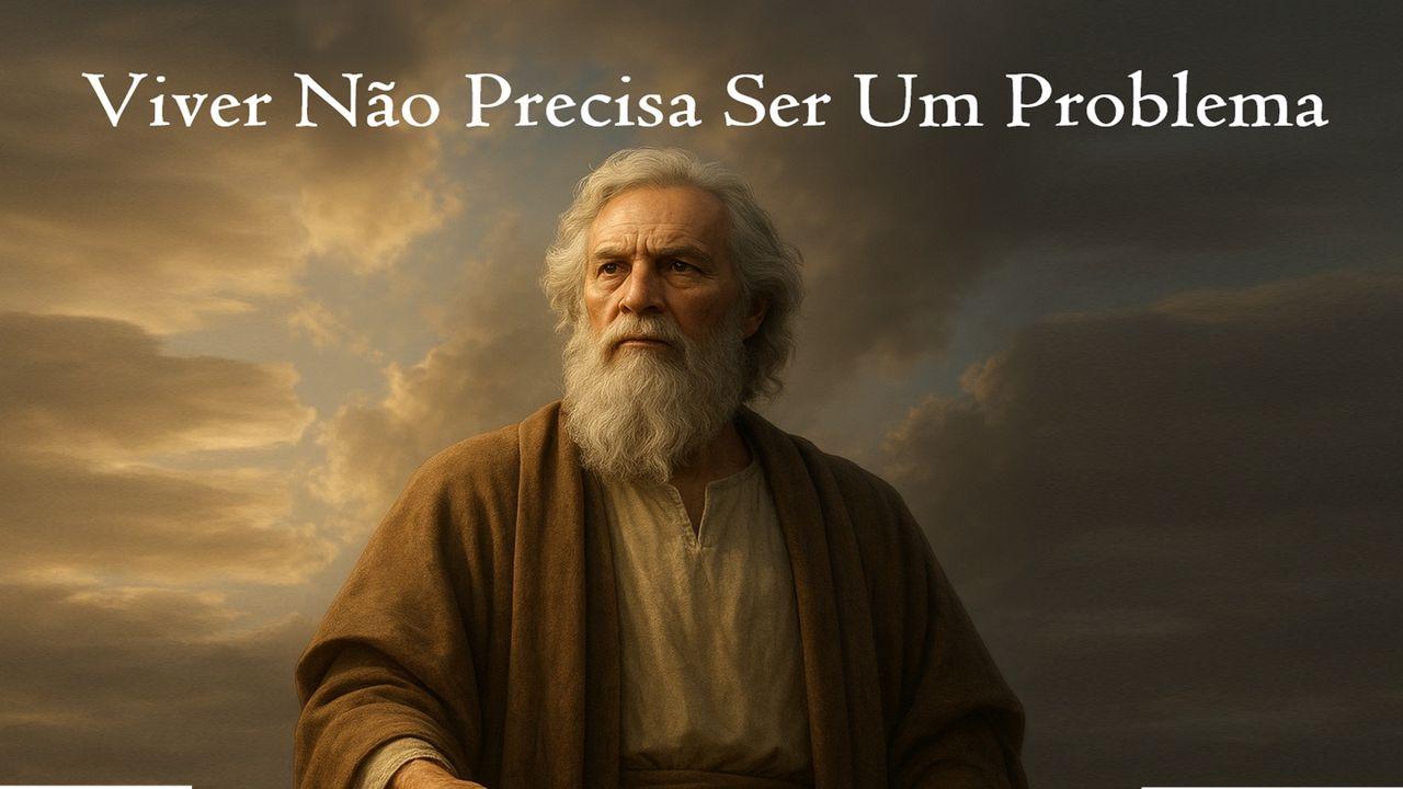 Viver não Precisa ser um Problema