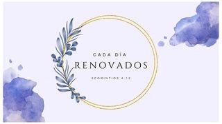 Cada Día Renovados.
