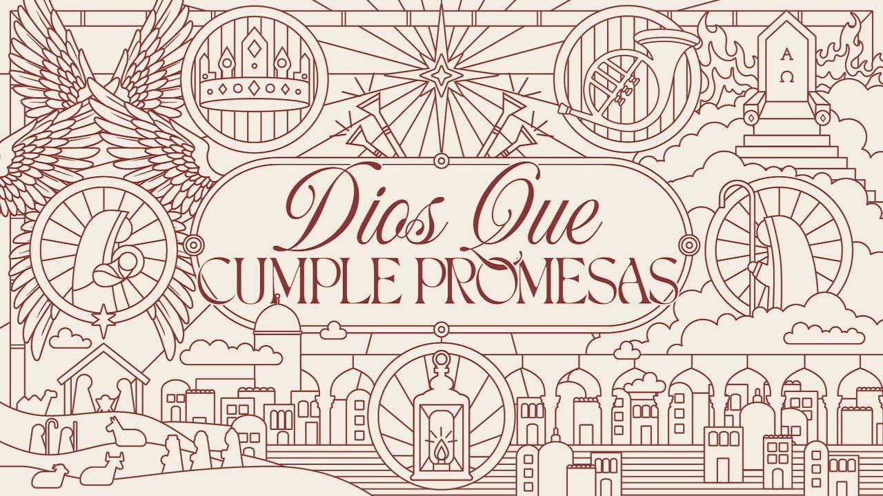 Dios, Nuestro Cumplidor De Promesas: Un Viaje Devocional De 5 Días a Través Del Adviento