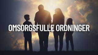 Omsorgsfulle ordninger