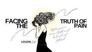FACING the TRUTH of PAIN