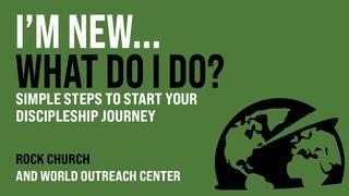 I'm New! What Do I Do?