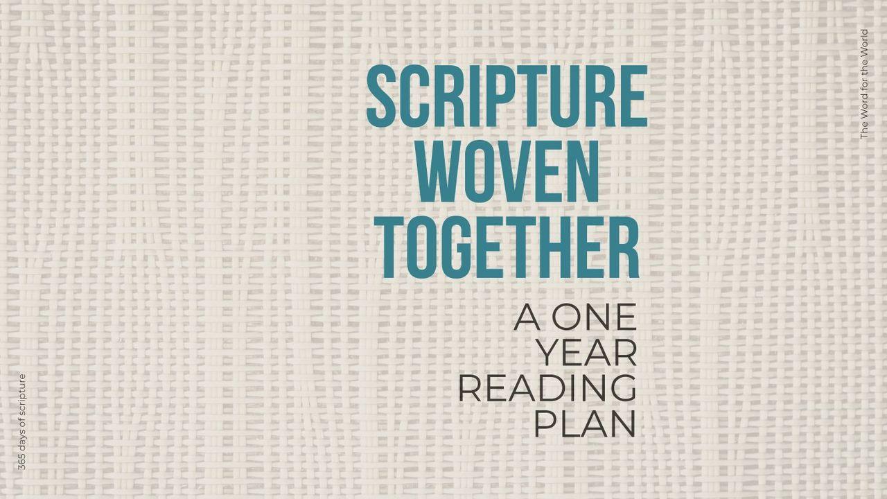 Scripture Woven Together: A One-Year Reading Plan