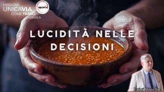 Lucidità nelle decisioni