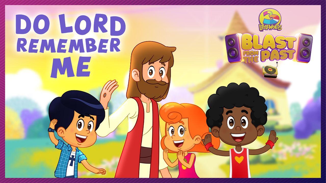 Do Lord Remember Me (4-Day Devotional)