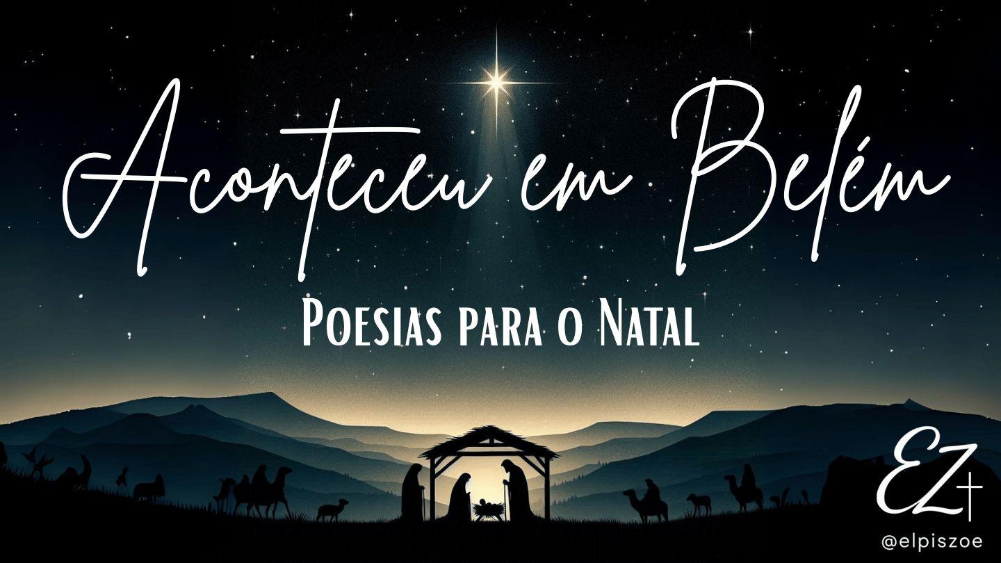 Aconteceu em Belém: Poesias para o Natal