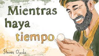 Mientras Haya Tiempo