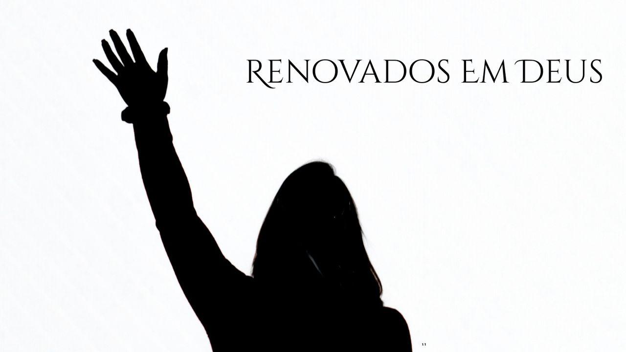 Renovados Em Deus