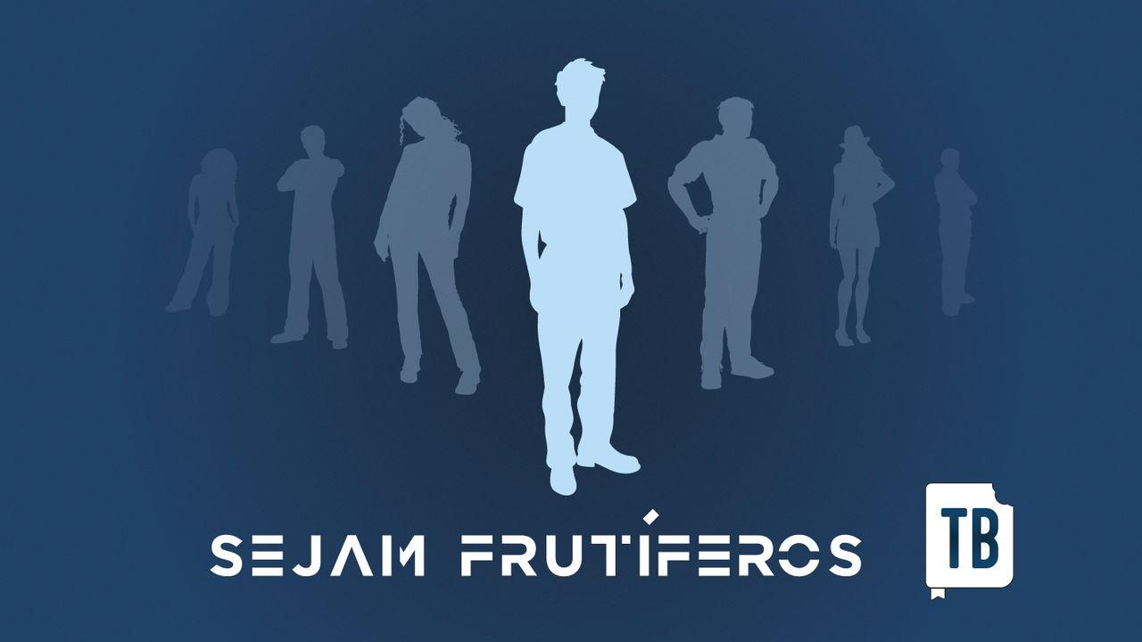 Sejam Frutíferos