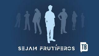 Sejam Frutíferos