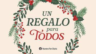 Un Regalo para Todos