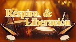 Respiro & Liberación
