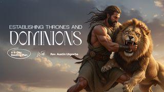 Establishing Thrones and Dominions