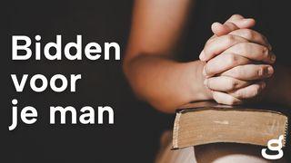 Bidden voor je man