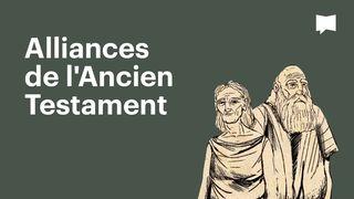BibleProject | Alliances de l'Ancien Testament