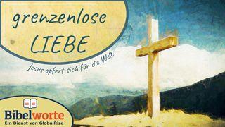 Grenzenlose Liebe. Jesus Opfert Sich Für Die Welt