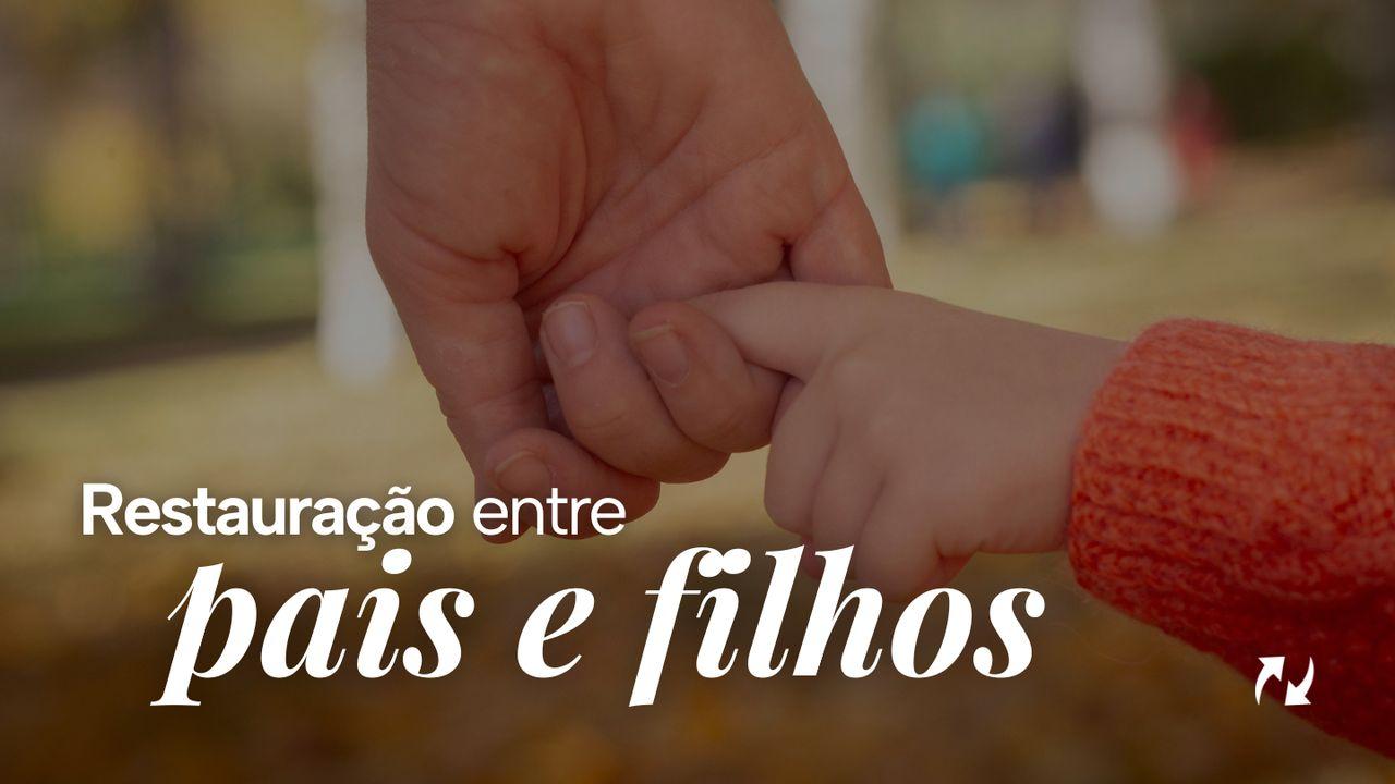 Restauração entre pais e filhos