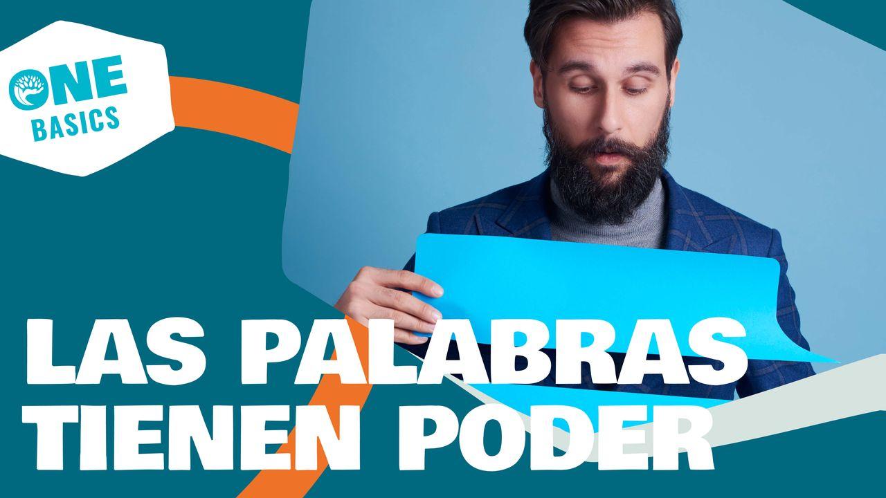 Las Palabras Tienen Poder