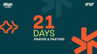 21 Days Prayer & Fasting "Align in Promise"